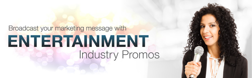 Media and Entertainment Industry Promotions