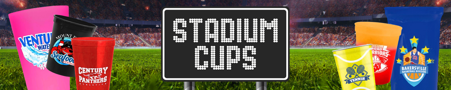 Stadium Cups - Custom Cups